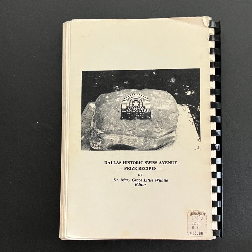 Dallas Community Cookbook Swiss Avenue District 1981 Spiral Bound Recipe Book
